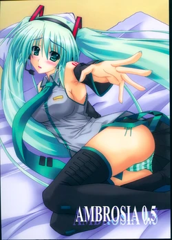 (THE VOC@LOiD M@STER 3) [Verdant Force (Aoi Hiro)] AMBROSIA 0.5 (VOCALOID)