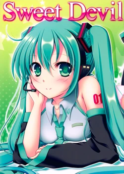 (C82) [Bindume Syojo. (Mizukoshi Mayu)] Sweet Devil (VOCALOID)