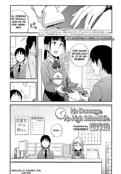 [Toruneko] No Damage, No High School Life. (Comic KOH Vol.4) [Spanish] {Luis-san}