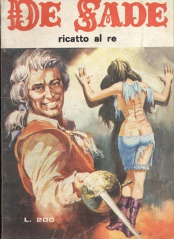 (Fumetti Erotici d'Epoca) (De Sade #040) Ricatto al re [Italian]