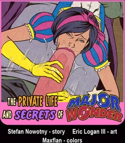 [Eric Logan III] The Private Life and Secrets of Major Wonder [Ongoing] [English]