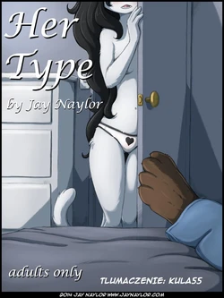 [Jay Naylor] Her Type [Polish]