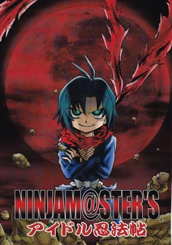 (C79) [Team Collaboration 21 (Colossus)] NINJAM@STER'S (THE iDOLM@STER)