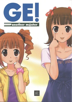 (C76) [edit (Oofuji Wataru)] GE! another m@ster (THE iDOLM@STER)