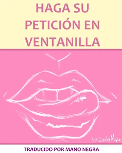 PETICIÓN EN VENTANILLA [Spanish] [Rewrite] [SEXVILLA]