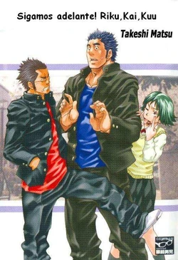 ¡Sigamos Adelante! Riku, Kai, Kuu- Takeshu Matsu - Spanish - Yaoi bara