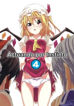 (C79) [Jishou Seijunha (Hiroyuki)] Honnou no Mama ni. 4 | Actuando por Instinto 4 (Touhou Project) [Spanish] {Paty Scans}