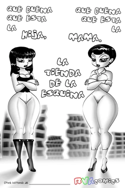 [RVAComics] Que buena esta la hija, que buena esta la mama - La tienda de la esquina