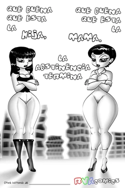 [RVAComics] Que buena que esta la hija, que buena que esta la mama - La abstinencia termina