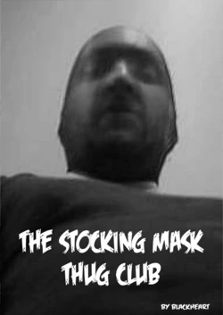 [blackheart] The stocking mask thug club