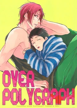 (Renai Jiyuugata! entry6) [BELOW (Napa)] OVER POLYGRAPH (Free!)