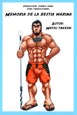 [Masamune Kokichi (Matsu Takeshi)] Memoria de la bestia Marina [Spanish] [Tori-traducciones]