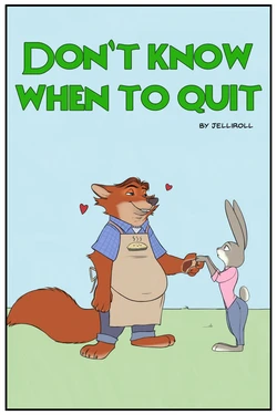 Don't Know When to Quit (Zootopia)