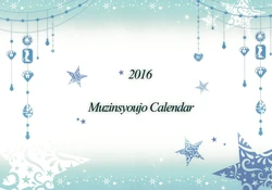 (C89) [Muzin Syoujo (Korie Riko)] 2016 Muzinsyoujo Calendar