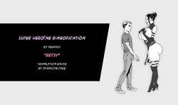 [Pegasus] Superheroïne Bimbofication "Betsy" - FR