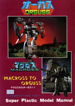 Super Plastic Model Manuals - Part 2 - Macross To Orguss