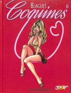 Blagues Coquines Volume 6 [French]