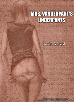 [Masi] Mrs. Vanderpant's Underpants [english]