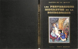 [De La Motte - Bastos] Les Perversions Discretes de la Bourgeoisie [French] [philicap]