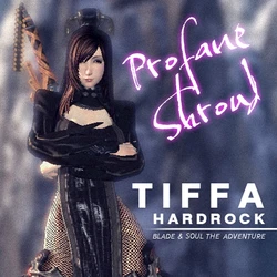 Tiffa Hardrock : Blade & Soul The Adventure