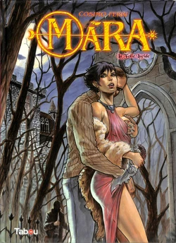 [Ferri] Mara - Volume 1 : La folie Lucide [French]