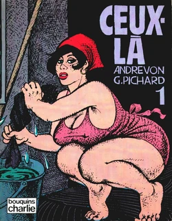[Pichard] Ceux-là - Volume 1 [French]