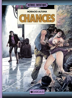 [Horacio Altuna] Chances [French]