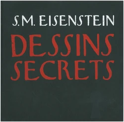 [Eisenstien] Dessins Secrets [French]