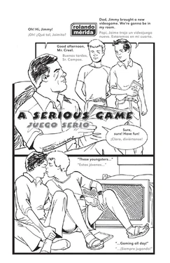 [Rolando Mérida] A Serious Game 1-2 ~ Juego Serio 1-2 [English/Spanish]