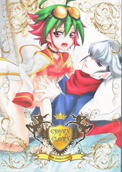 (C86) [Neo Wing (Saika)] Crown x Clown (Yu-Gi-Oh! ARC-V)