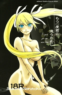 (C76) [Rensougyo (Tachibana Satsuki)] Mou Ichido Kimi ni Au tame ni (Naruto) [German] [XfireX]