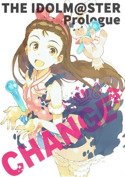 (C91) [Fazer.Crown (Okada Anmitsu)] CHANGE (THE iDOLM@STER)