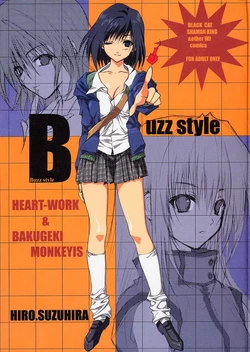 (CR30) [HEART-WORK, Bakugeki Monkeys (Suzuhira Hiro, Inugami Naoyuki)] Buzz style (Various)