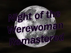 [Adiabatic Combustion] Night of the Werewoman Remastered