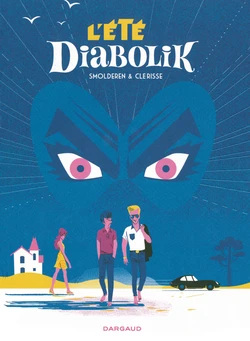[Smolderen, Clerisse] l'été diabolik [French]