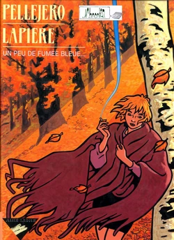 [Pellejero, Lapière] un peu de fumée bleue [French]