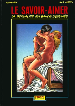 [A. Wamry, Luc Norin] Le Savoir-Aimer - La sexualité en bande dessinée [French]