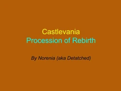 Castlevania Procession of Rebirth