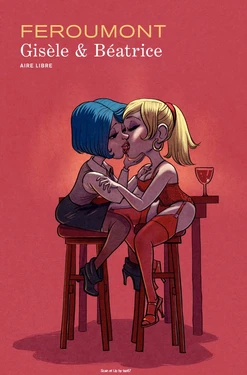 [Benoît Feroumont] Gisèle & Béatrice [French]