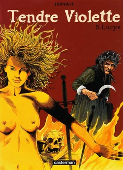 [Servais, Dewamme] Tendre Violette - T05 - Lucye [French]