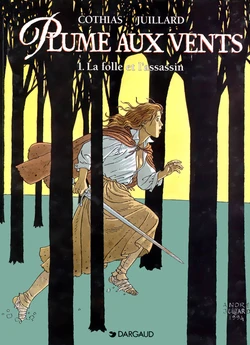 Plume Aux Vents - T01 - La Folle Et L'assassin [french]