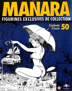 [Milo Manara] Figurines #50 : Stéphanie - El Gaucho [French]