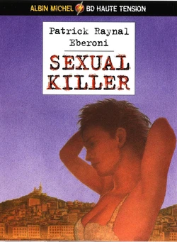 [Eberoni, Patrick Raynal] Sexual Killer [French]