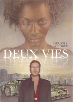 [Eberoni, Tiburce Oger] Deux Vies [French]