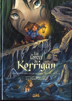 [E&R Le Breton, Istin, Peynet, Michel, Miniac] Les contes du Korrigan - Livre 3 - Les fleurs d'écume [French]