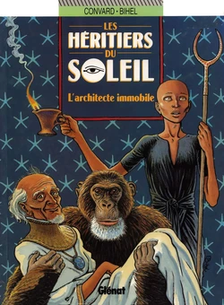 [Didier Convard, Bihel] Les Héritiers du Soleil - 07 - L'architecte immobile [French]