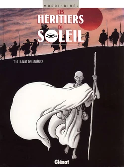 [Mosdi, Bihel] Les Héritiers du Soleil - 10 - La Nuit De La Lumiere 2 [French]