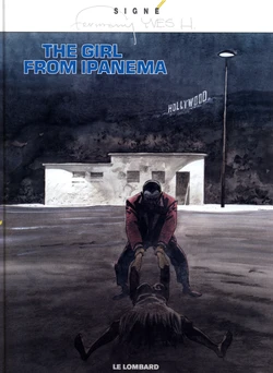 [Yves H, Hermann] Trilogie USA - The Girl From Ipanema [French]