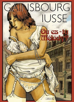 [Gainsbourg, Iusse] Où es-tu Mélody [French]