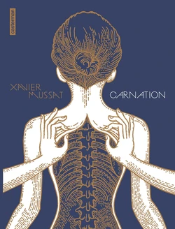 [Xavier Mussat] Carnation [French]